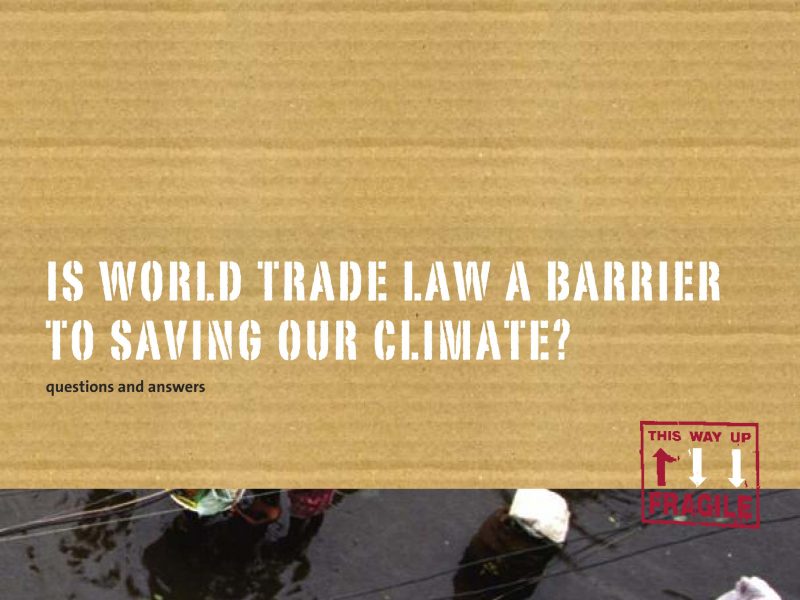FoEE_CiEL_climate_world_trade_laws_0909