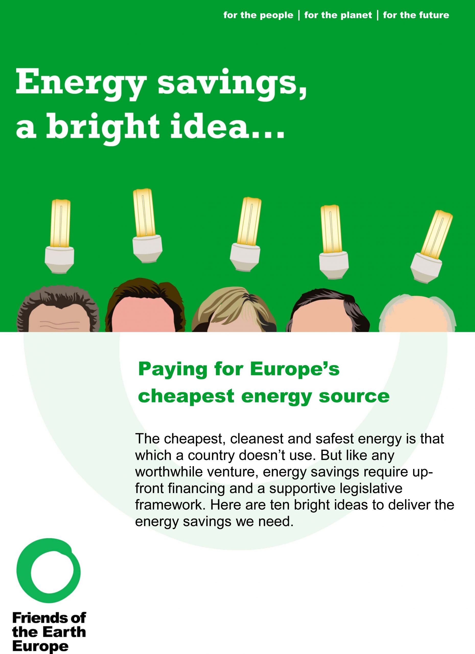 Paying for Europe's cheapest energy source Friends of the Earth Europe