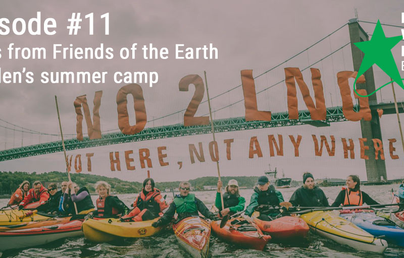 Real World Radio Europe episode #11 - tales from FoE Sweden's climate camp