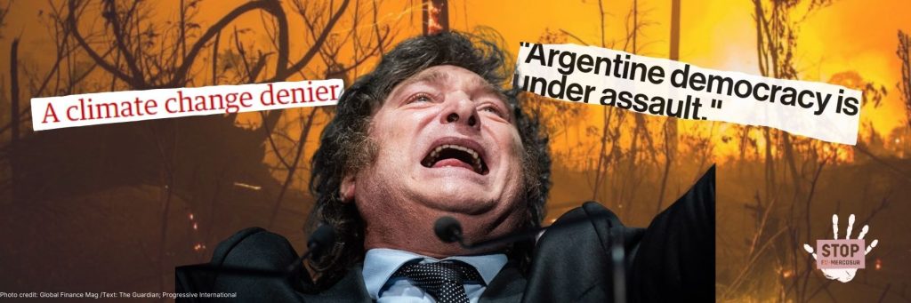 A picture of a burning forest in the background, with a picture of Javier Milei shouting on top, and press clippings stating "A climate-denier" and "Argentine democracy is under assault"